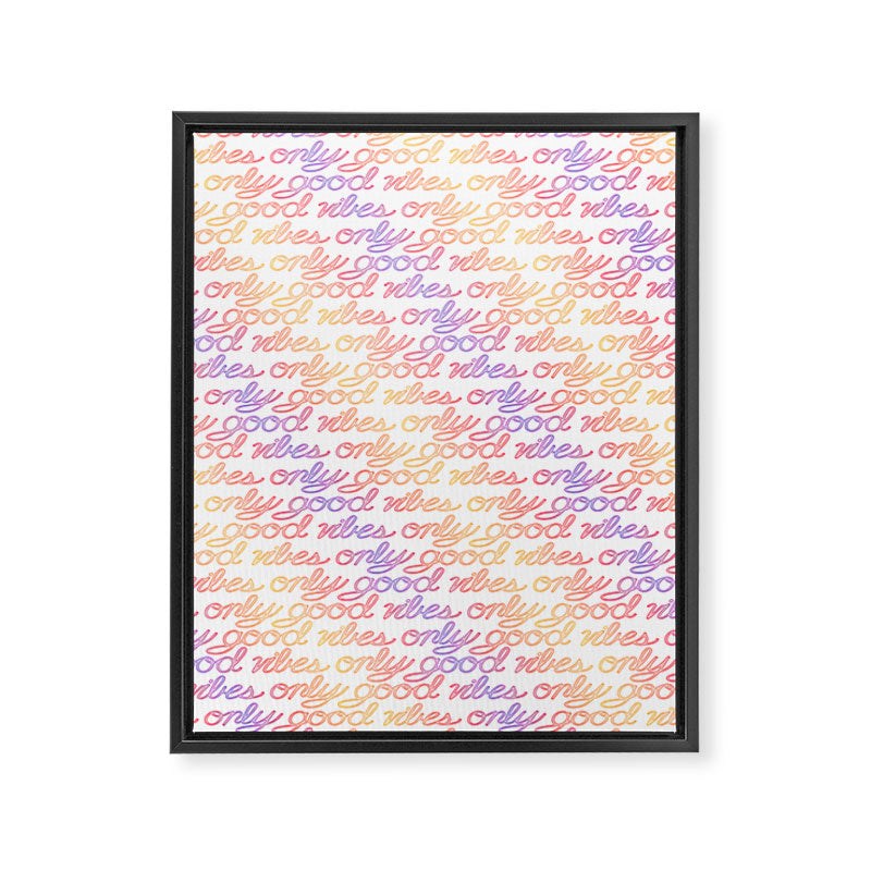 Good Vibes Only - Rainbow Framed Canvas Print Gallery Image 6