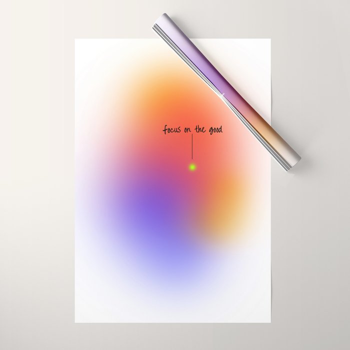 Focus On The Good: Aura-Gradient-Quote-Decor Wrapping Paper Gallery Image 1