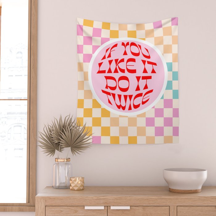 If you like it... Retro and  Fun words on checks  Wall Tapestry Gallery Image 2
