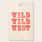 WILD WILD WEST Cutting Board Gallery Image 1