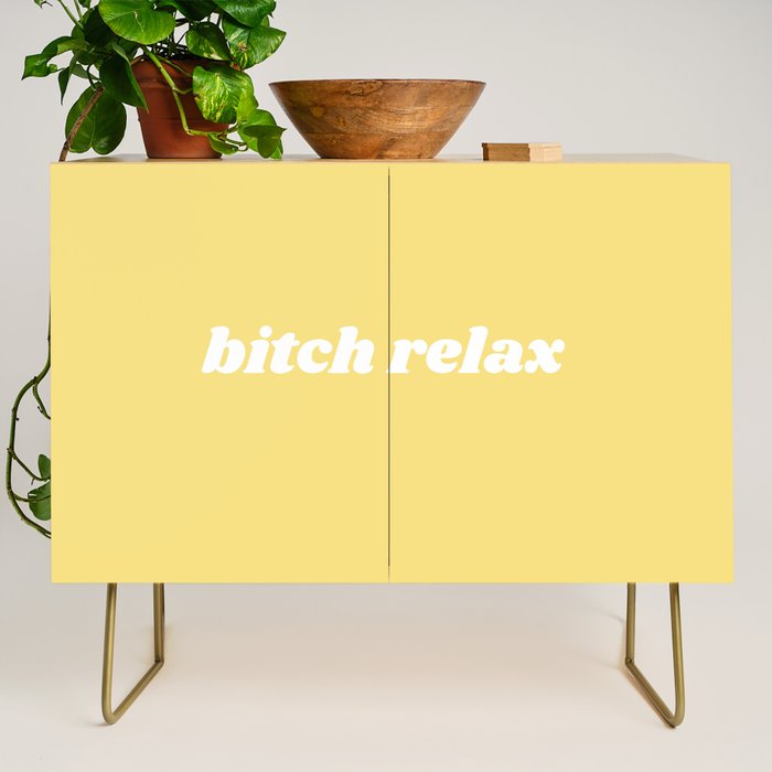 bitch relax Credenza Gallery Image 1