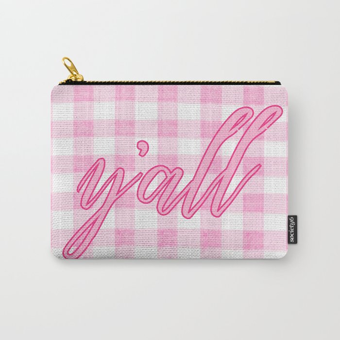Y'all Pink Carry All Pouch Gallery Image 1