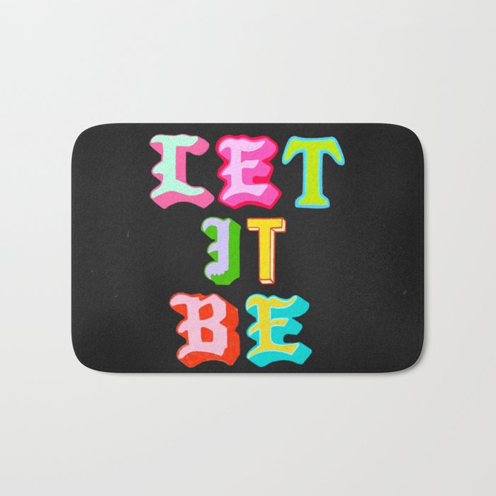 Let It Be Bath Mat Gallery Image 1
