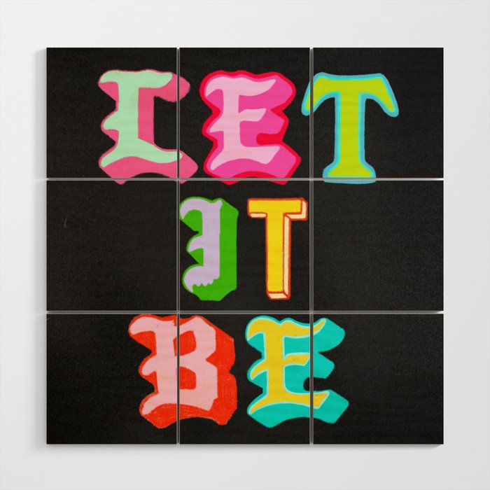 Let It Be Wood Wall Art Gallery Image 1