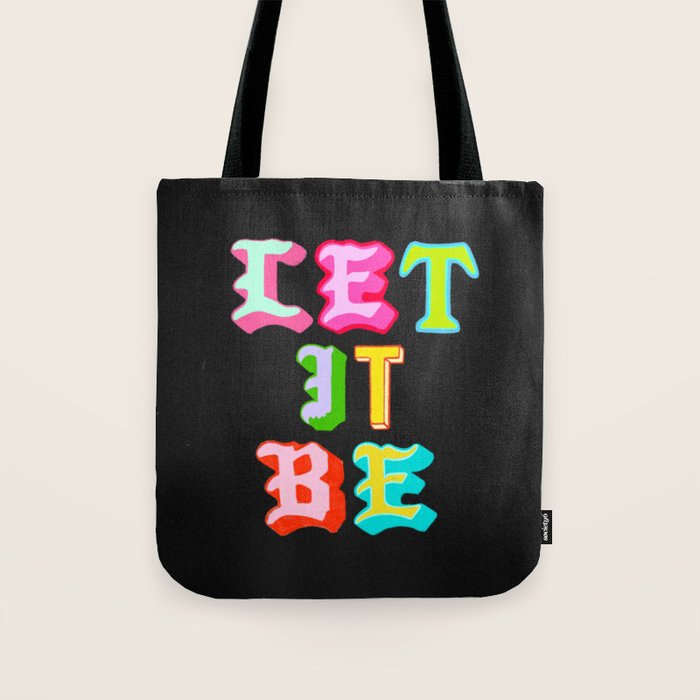 Let It Be Tote Bag Gallery Image 1