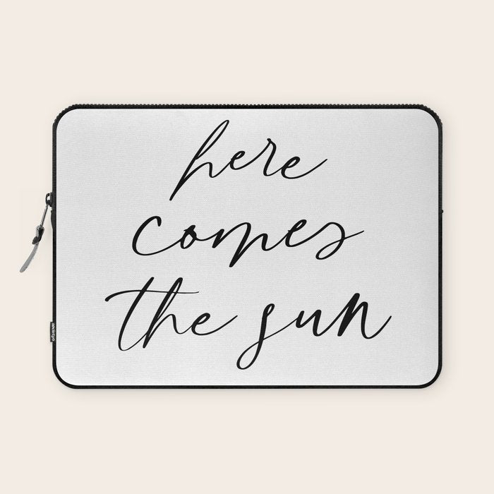 Here comes the sun Laptop Sleeve Gallery Image 1