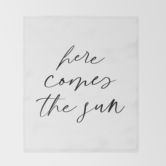 Here comes the sun Throw Blanket Gallery Image 2