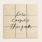 Here comes the sun Wood Wall Art Gallery Image 1