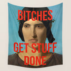 Bitches Get Stuff Done / AOC / Funny Feminist Motivational Quote Wall Tapestry Gallery Image 4