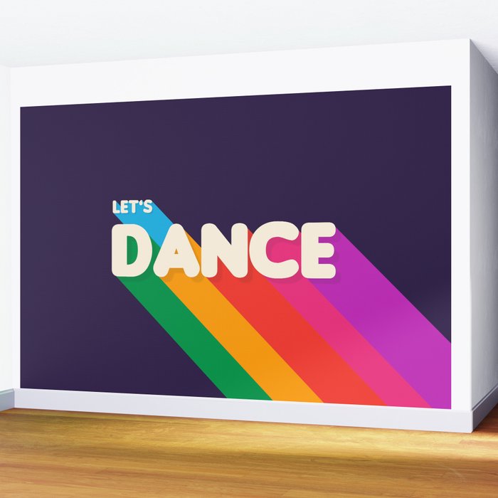 RAINBOW DANCE TYPOGRAPHY- let's dance Wall Mural Gallery Image 2