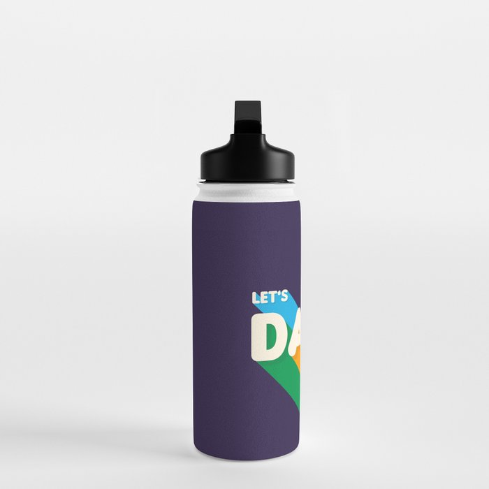 RAINBOW DANCE TYPOGRAPHY- let's dance Water Bottle Gallery Image 3
