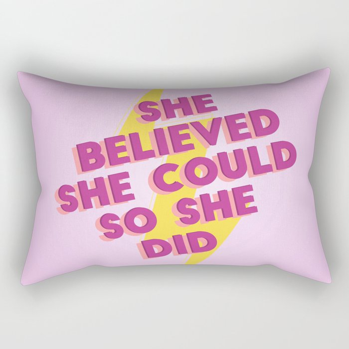 she believed she could Rectangular Pillow Gallery Image 1
