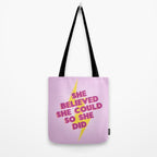 she believed she could Tote Bag Gallery Image 2