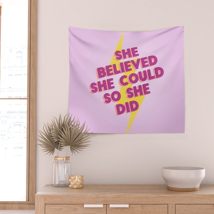 she believed she could Wall Tapestry Gallery Image 2