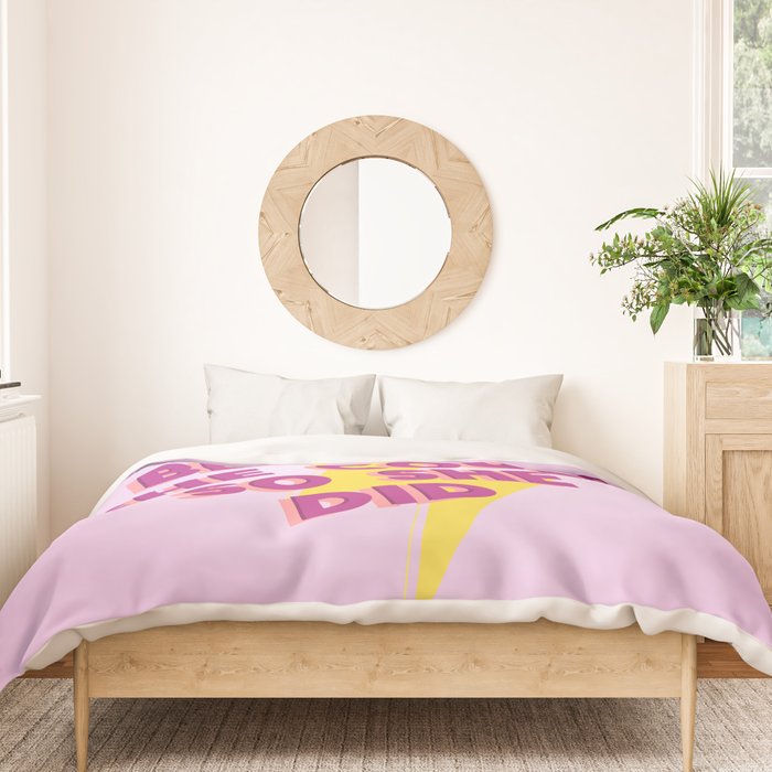 she believed she could Duvet Cover Gallery Image 3