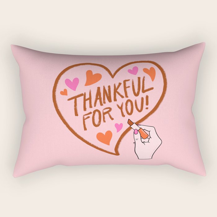 Thankful For You Rectangular Pillow Gallery Image 1