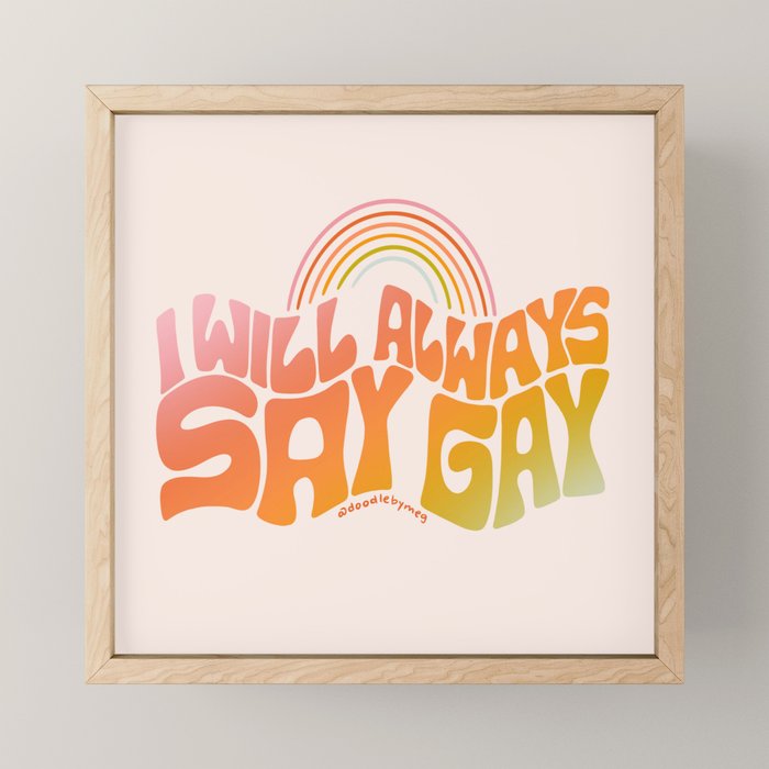 Say Gay Mini Art Print Gallery Image 1