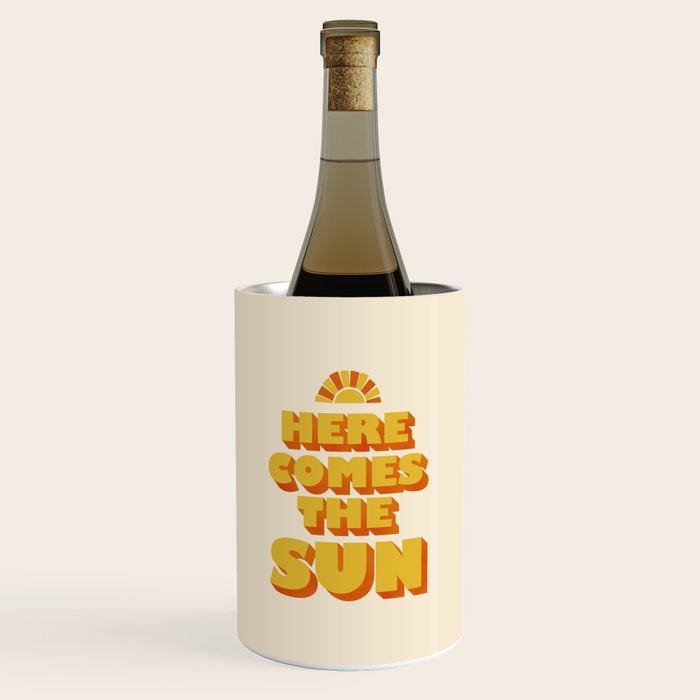 Here comes the sun Wine Chiller Gallery Image 1