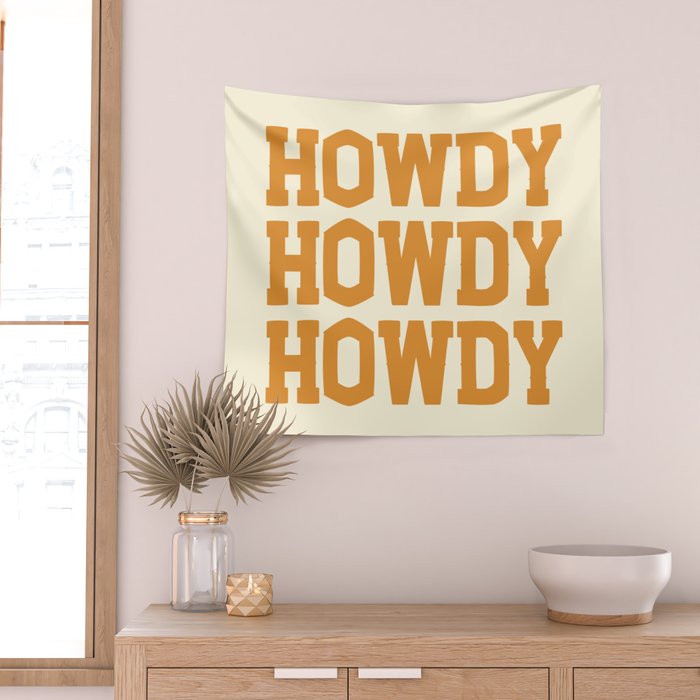 Howdy Howdy Howdy | Cowboy Wall Tapestry Gallery Image 2
