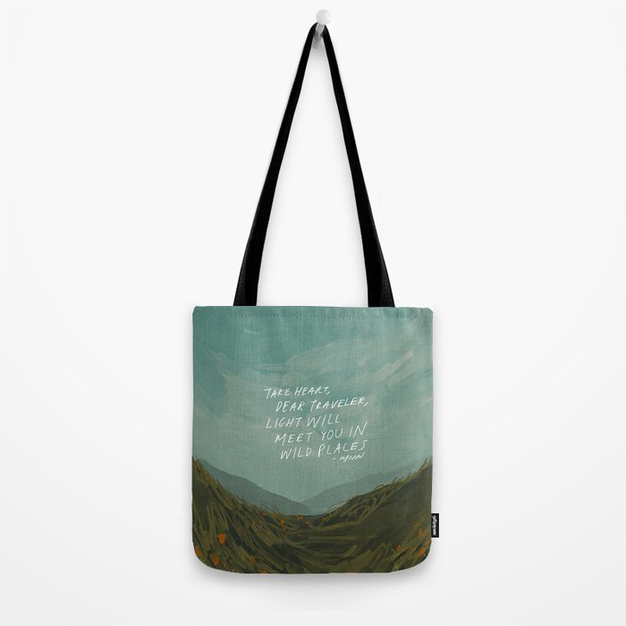 "Take Heart, Dear Traveller, Light Will Meet You In Wild Places." | Landscape Design Tote Bag Gallery Image 2