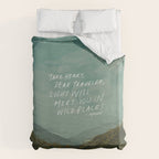 "Take Heart, Dear Traveller, Light Will Meet You In Wild Places." | Landscape Design Duvet Cover Gallery Image 6