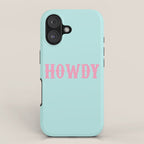 HOWDY iPhone Case Gallery Image 1