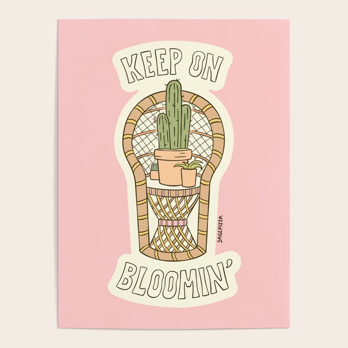 KEEP ON BLOOMIN' Poster Gallery Image 4