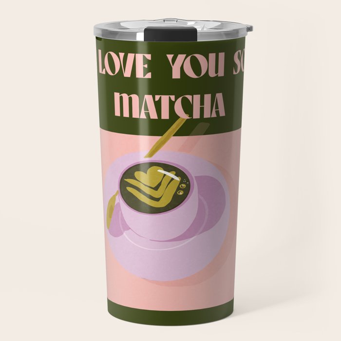 I love you so matcha - a matcha latte illustration in forest green and pink Travel Mug Gallery Image 1