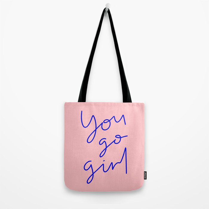 You Go Girl Tote Bag Gallery Image 2