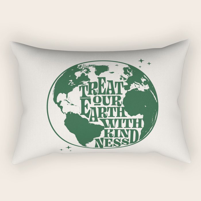 Treat our Earth with Kindness Rectangular Pillow Gallery Image 1