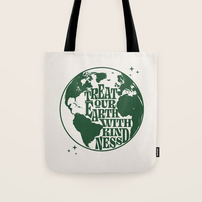 Treat our Earth with Kindness Tote Bag Gallery Image 1