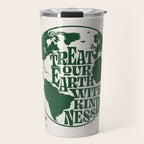 Treat our Earth with Kindness Travel Mug Gallery Image 1