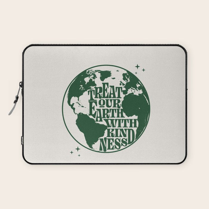Treat our Earth with Kindness Laptop Sleeve Gallery Image 1