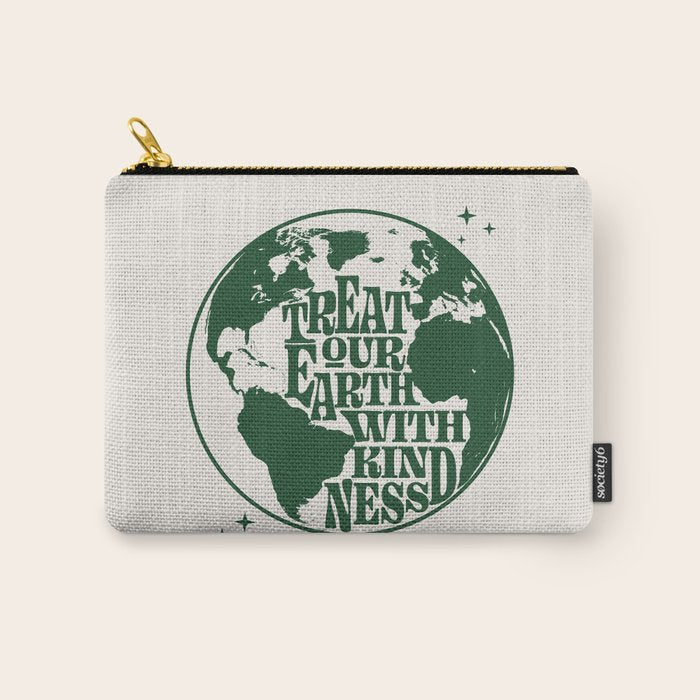 Treat our Earth with Kindness Carry All Pouch Gallery Image 1