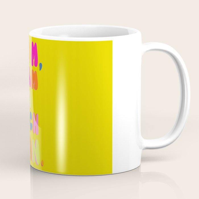 Mom, I Am A Rich Man Coffee Mug Gallery Image 1