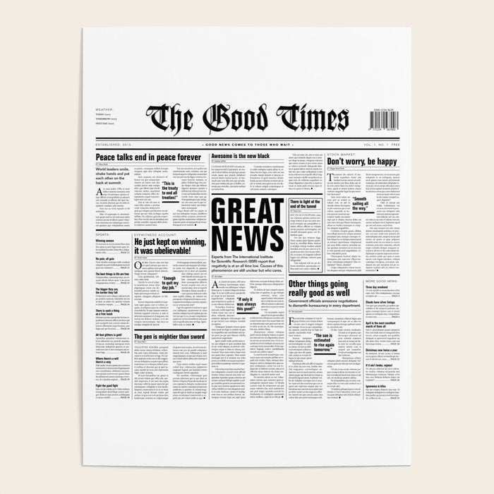 The Good Times Vol. 1, No. 1 / Newspaper with only good news Poster Gallery Image 1