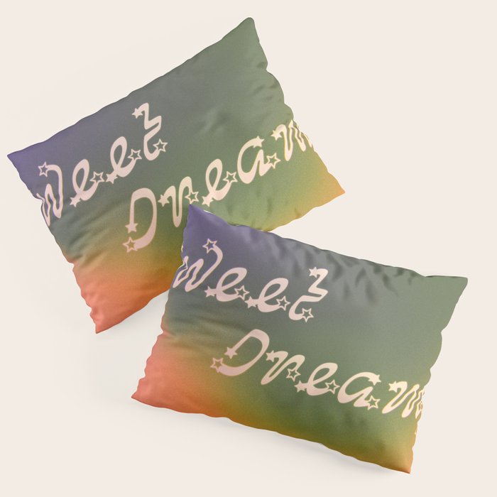 Sweet Dreams Pillow Sham Gallery Image 1