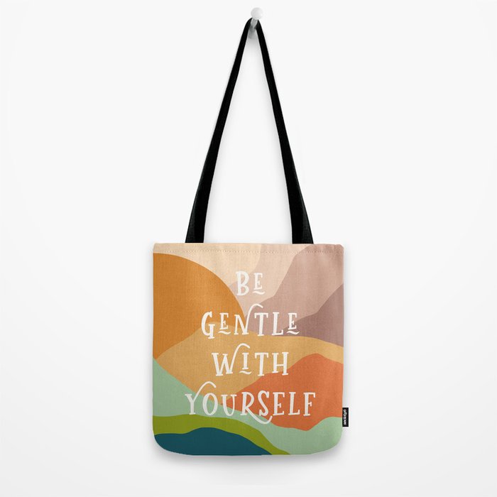 Be Gentle With Yourself - Modern Typography Print Tote Bag Gallery Image 2