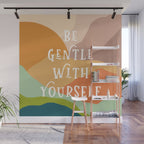 Be Gentle With Yourself - Modern Typography Print Wall Mural Gallery Image 1