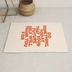 Do Something Today That Your Future Self Will Thank You For in Orange Rug Gallery Image 1