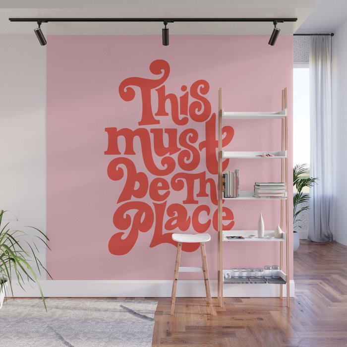 This Must Be The Place (Pink/Red Palette) Wall Mural Gallery Image 1