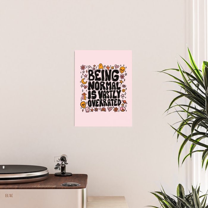 Being Normal is Overrated Poster Gallery Image 2