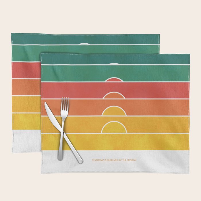 No regrets Placemat Gallery Image 1