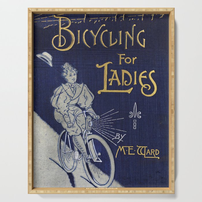 Cover of "Bicycling for Ladies" by Maria E. Ward, 1896 Serving Tray Gallery Image 1