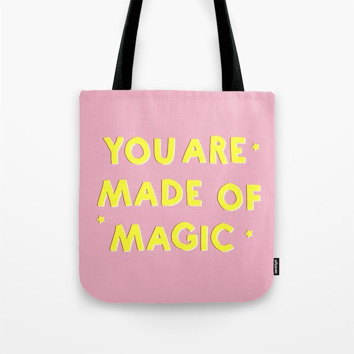 YOU ARE MADE OF MAGIC - typography Tote Bag Gallery Image 1