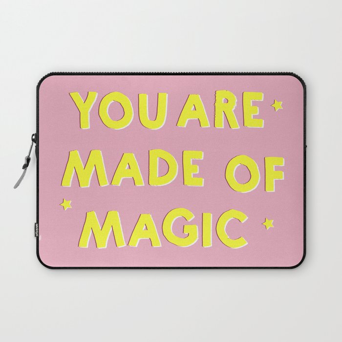 YOU ARE MADE OF MAGIC - typography Laptop Sleeve Gallery Image 1