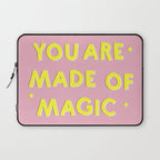 YOU ARE MADE OF MAGIC - typography Laptop Sleeve Gallery Image 1