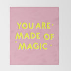 YOU ARE MADE OF MAGIC - typography Throw Blanket Gallery Image 2