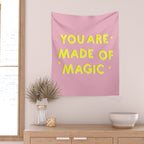 YOU ARE MADE OF MAGIC - typography Wall Tapestry Gallery Image 2