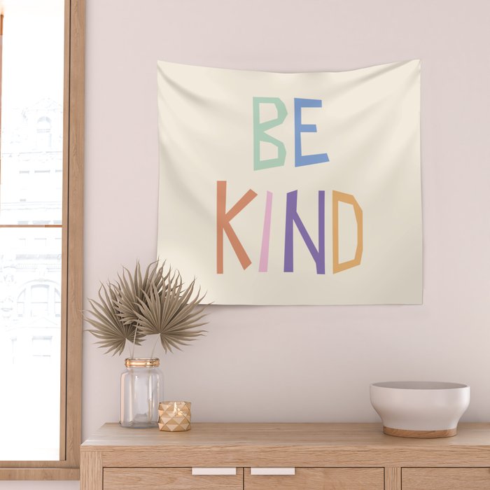 Be kind pastel colors Wall Tapestry Gallery Image 2